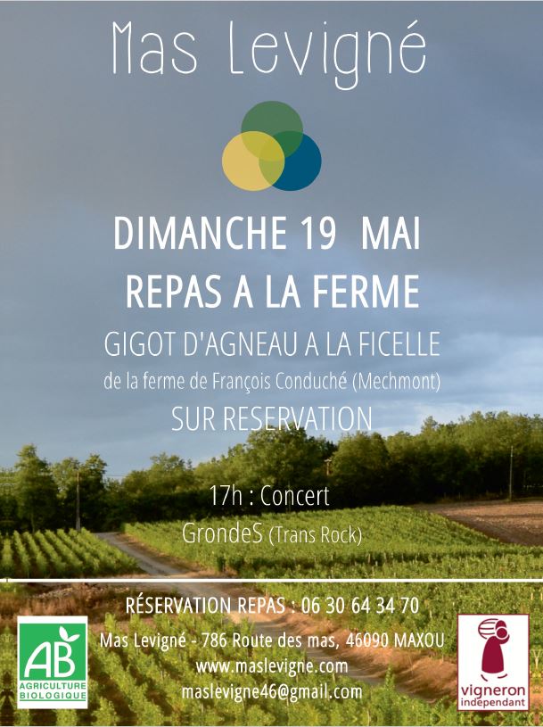 Figeac : Repas à la ferme et concert chez le Vigneron Indépendant : Domaine Mas Lévigné