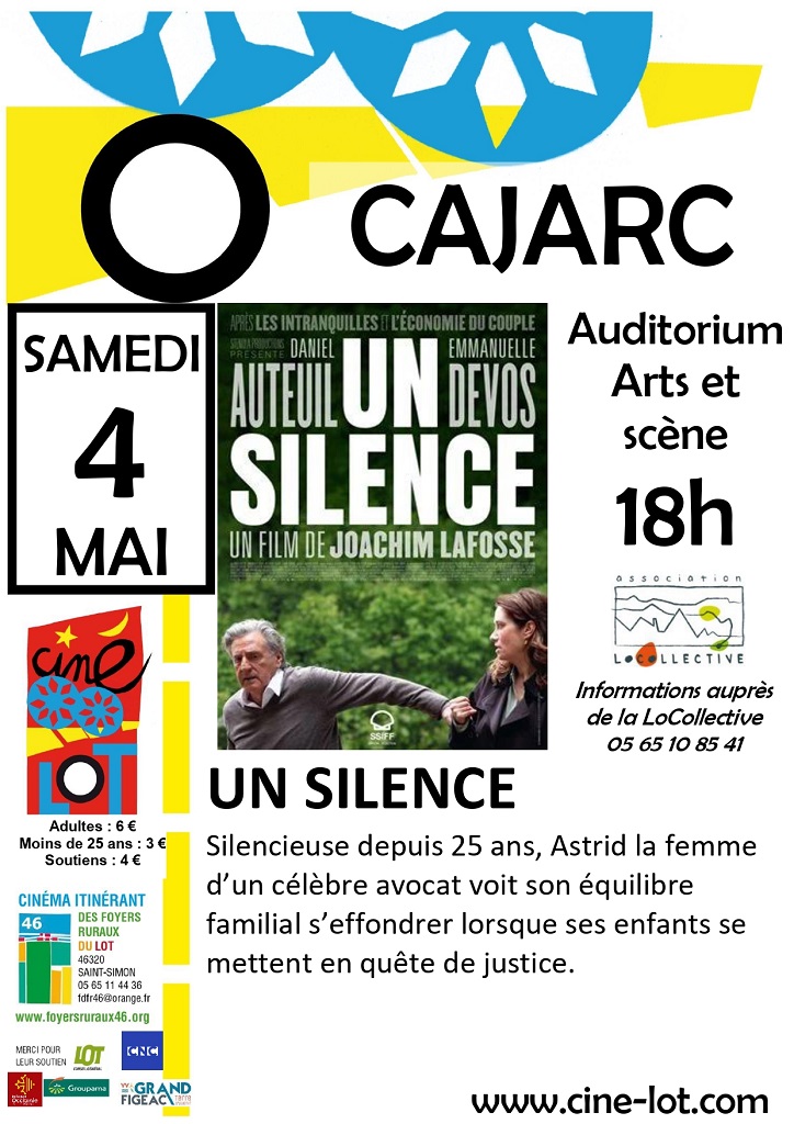 Cinélot : "Un Silence"  France Occitanie Lot Cajarc 46160
