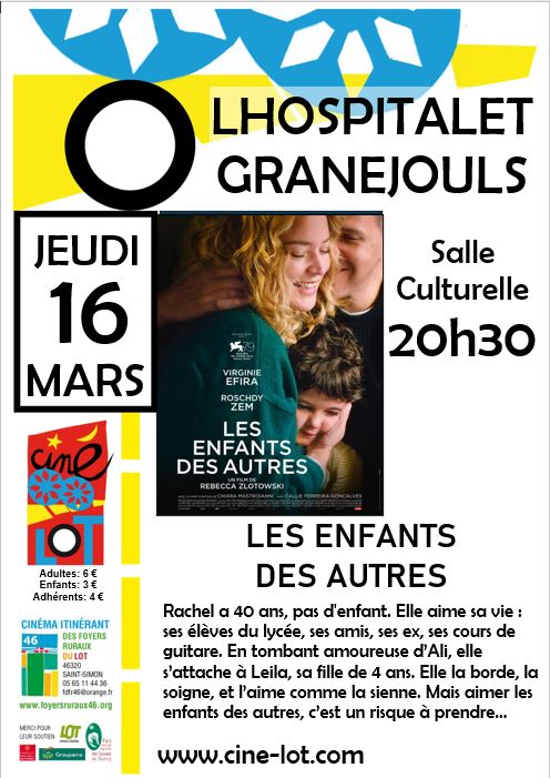 Ciné-Lot : "Les enfants des autres" à Granejouls  France Occitanie Lot Lhospitalet 46170