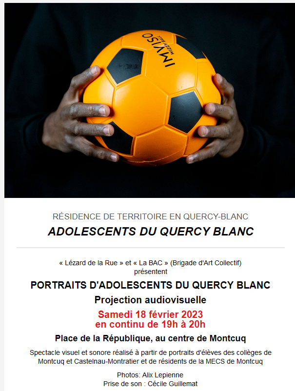 Projection audiovisuelle : Portraits d'adolescents du Quercy Blanc  France Occitanie Lot Montcuq-en-Quercy-Blanc 46800