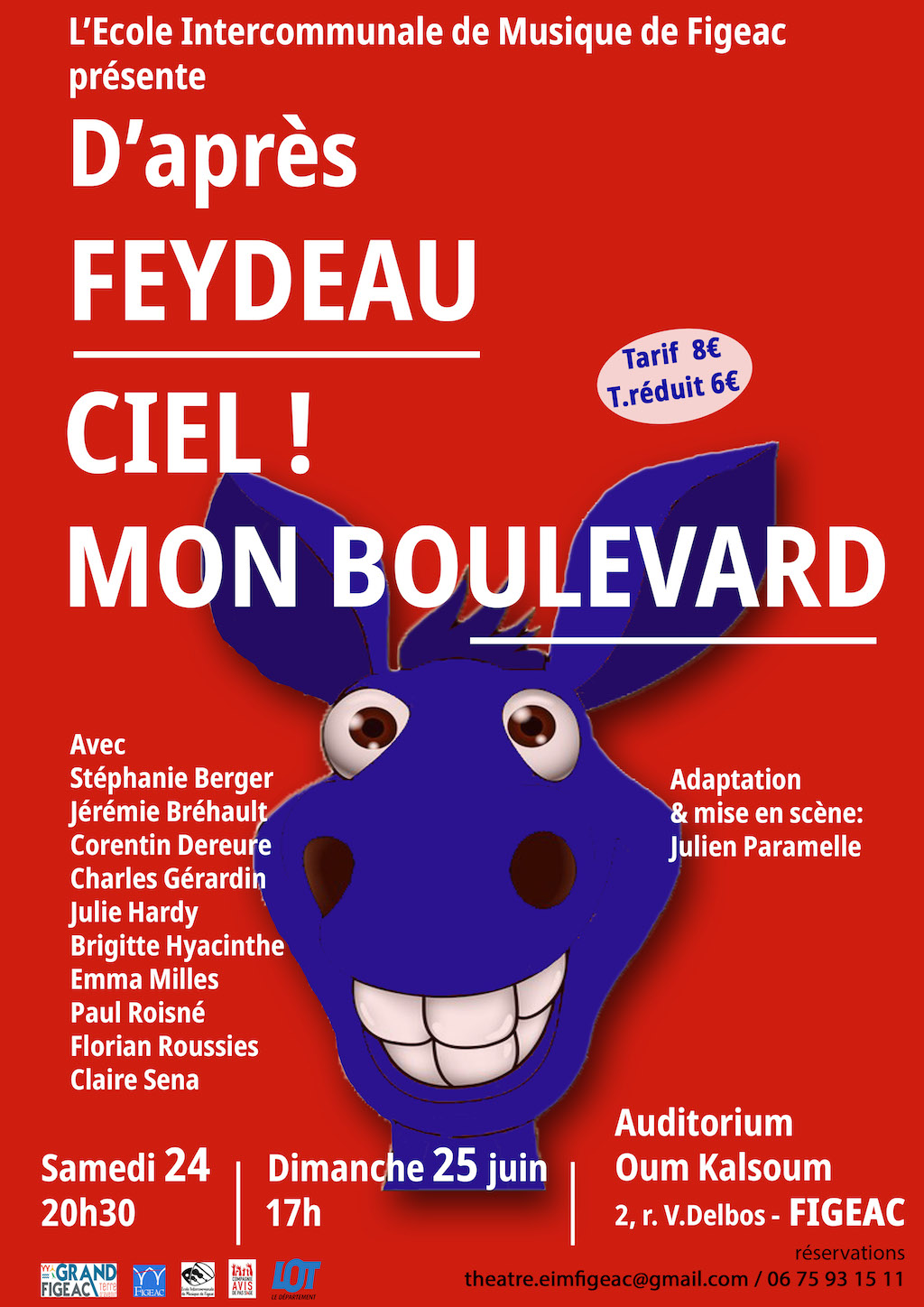 Théâtre "d'après Feydeau, Ciel ! mon boulevard"  France Occitanie Lot Figeac 46100