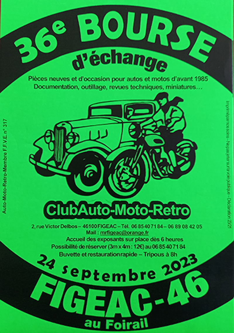 36e Bourse d'échange, Club Auto-moto-rétro Figeac  France Occitanie Lot Figeac 46100