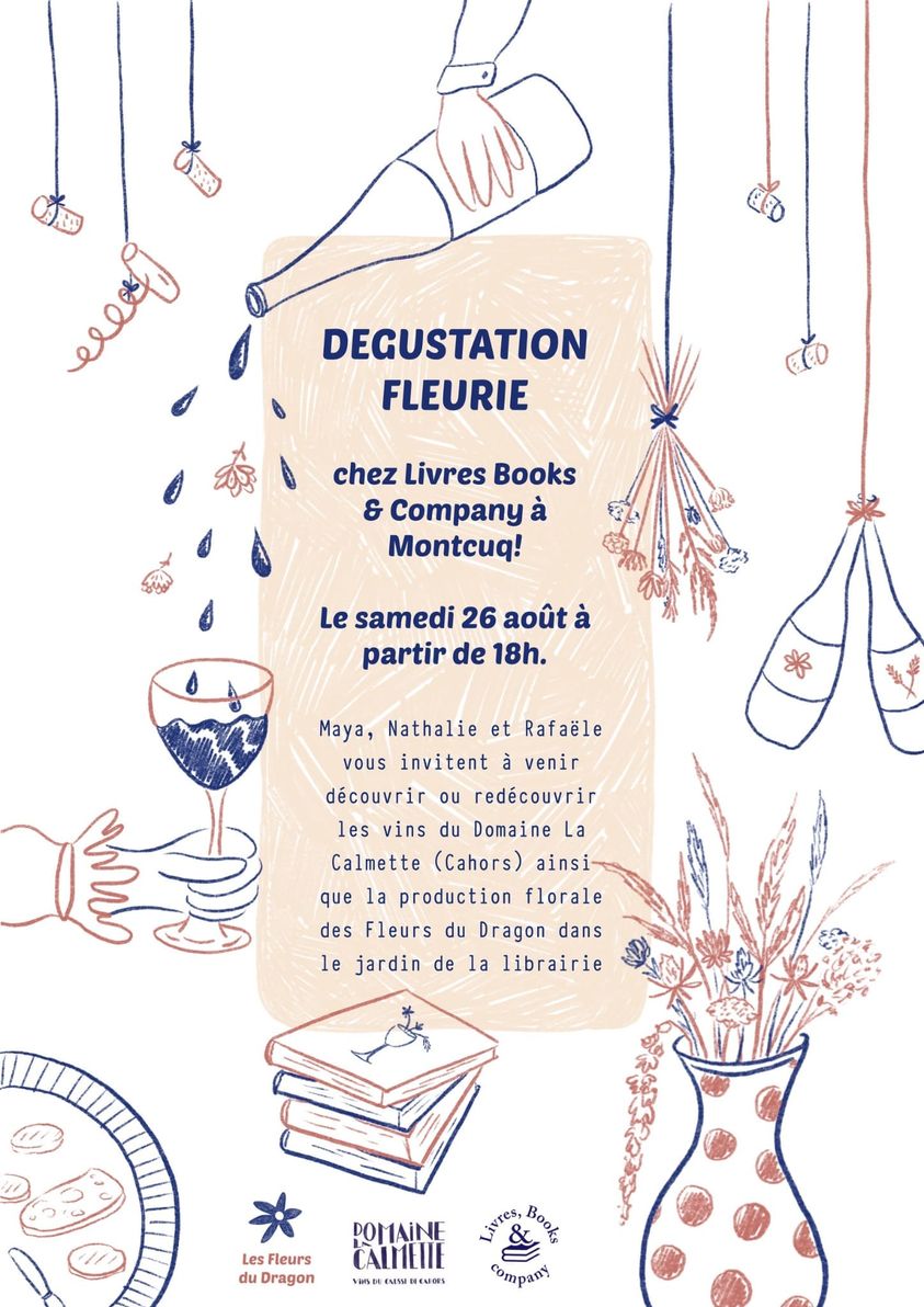 Dégustation fleurie à la librairie Livres Books & Cie  France Occitanie Lot Montcuq-en-Quercy-Blanc 46800
