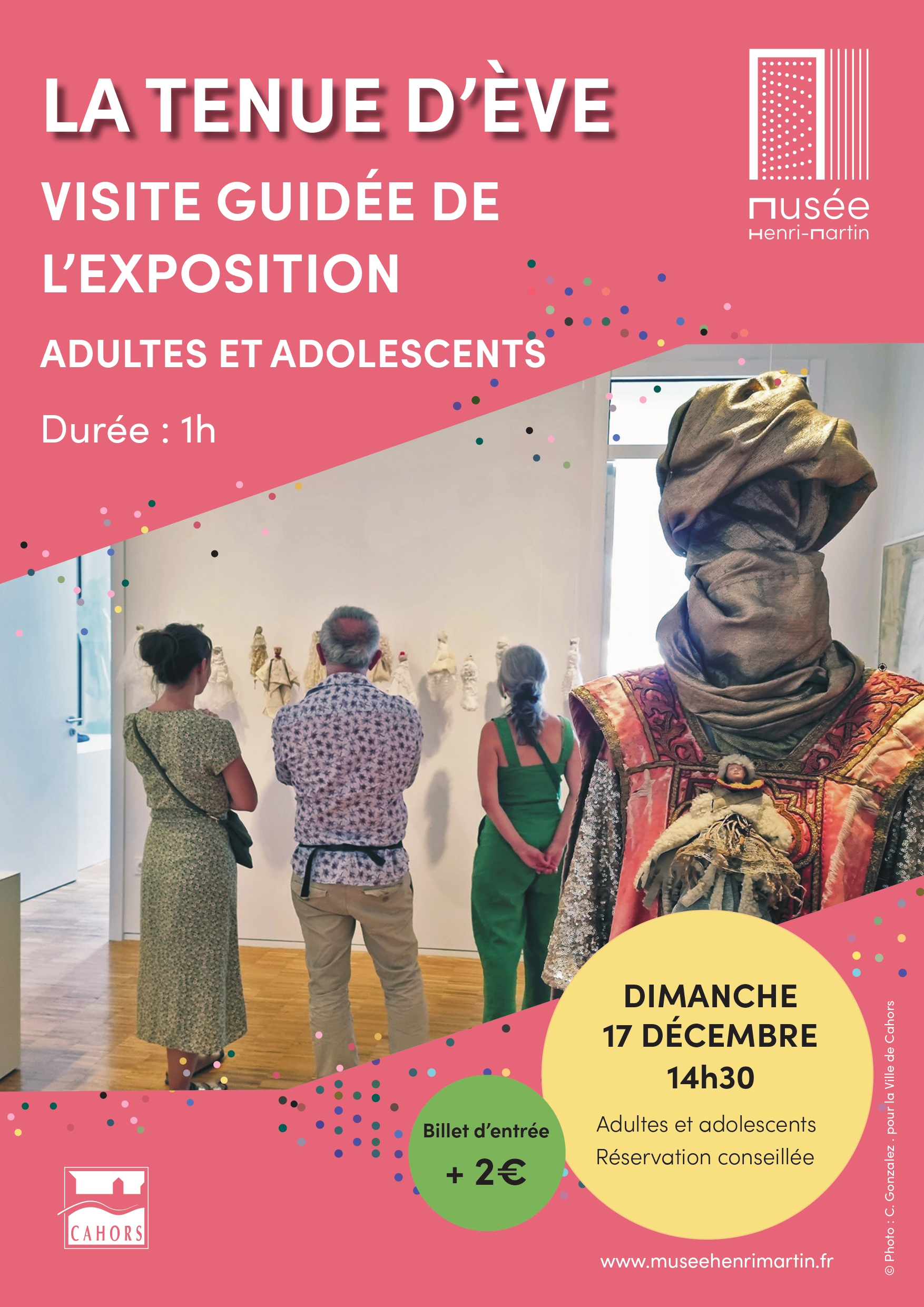 Visite guidée de l'exposition "Tenue d'Eve" au Musée Henri-Martin  France Occitanie Lot Cahors 46000