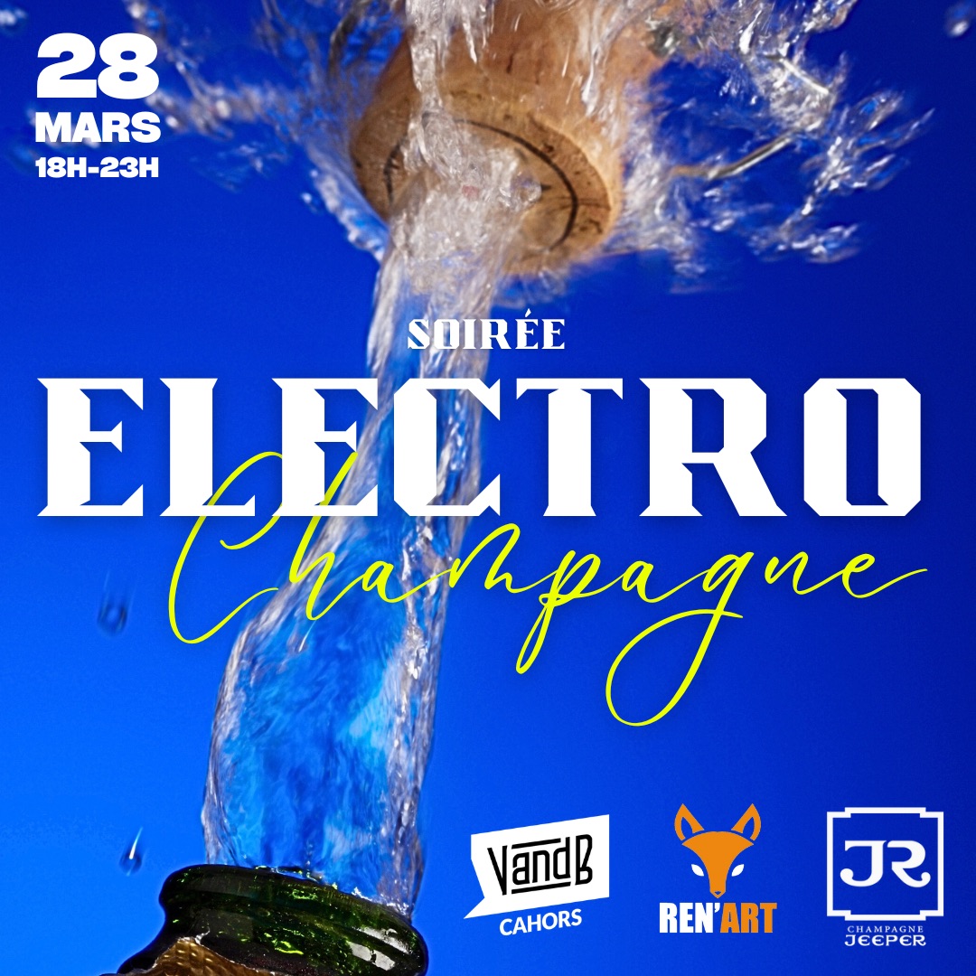Figeac : Soirée électro champagne au V and B
