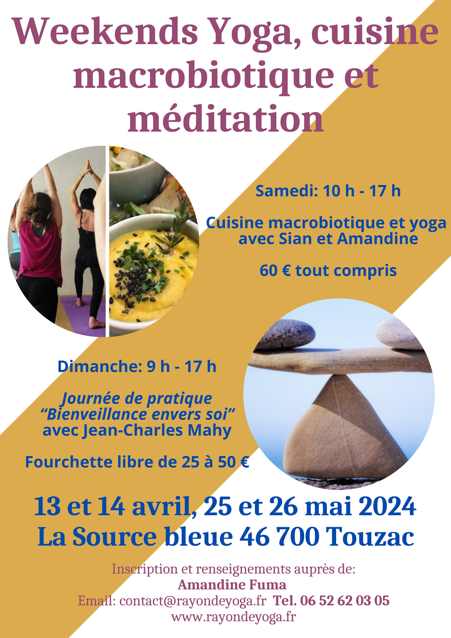 Weekend yoga , cuisine macrobiotique et méditation  France Occitanie Lot Touzac 46700