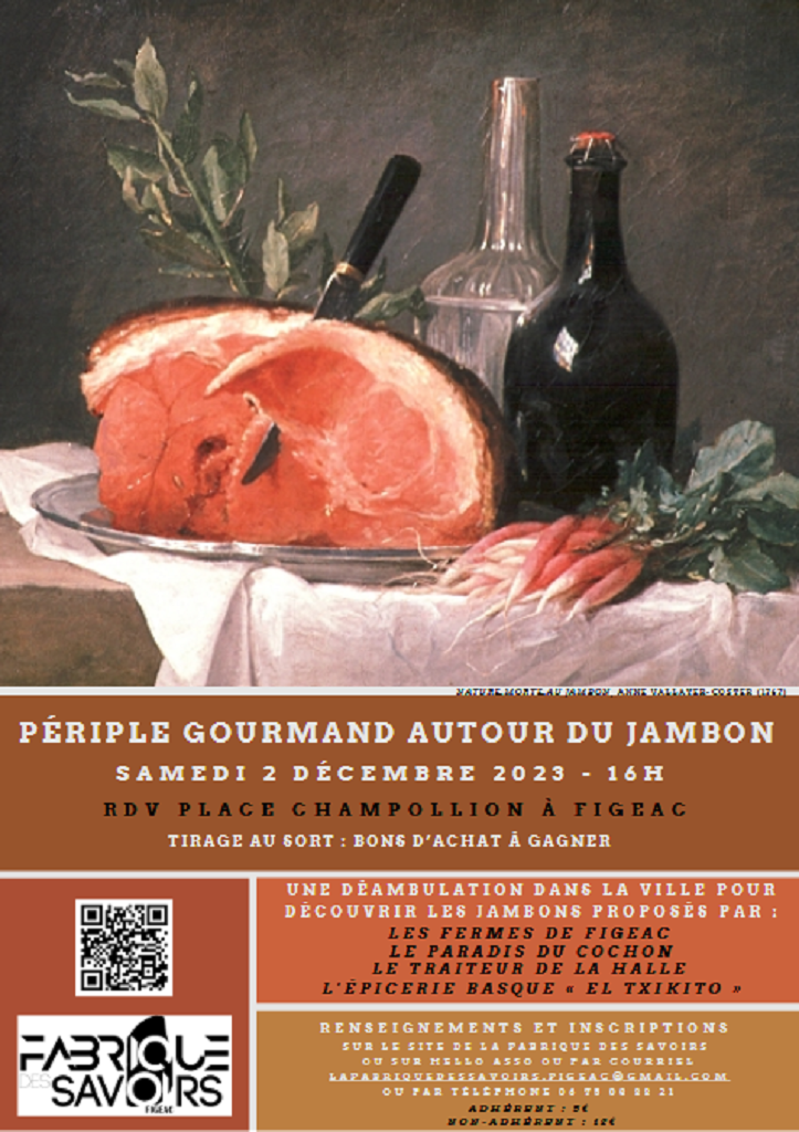 Périple gourmand autour du jambon  France Occitanie Lot Figeac 46100