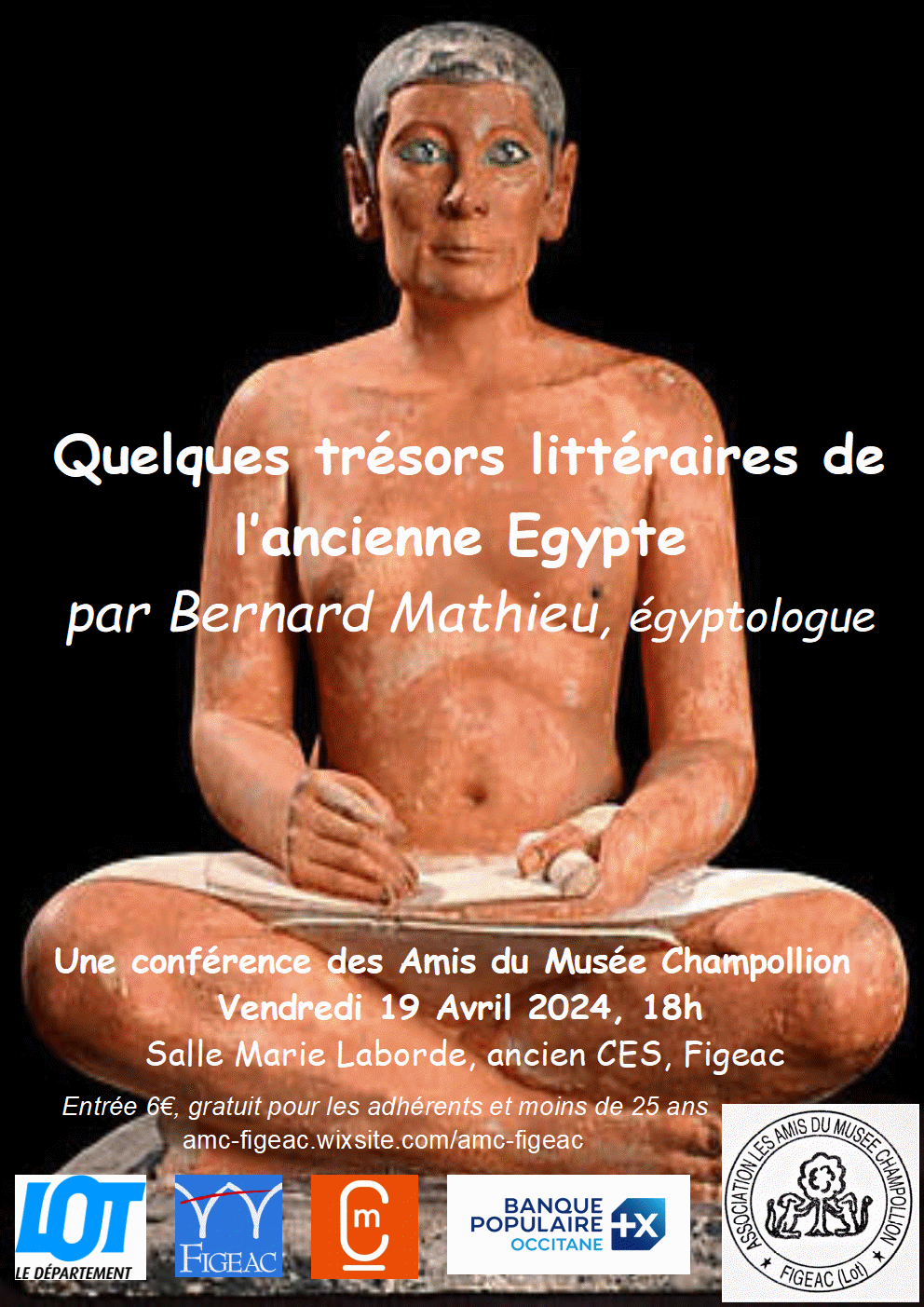 Conférence "Quelques trésors littéraires de l'ancienne l'Egypte" par Bernard Mathieu  France Occitanie Lot Figeac 46100