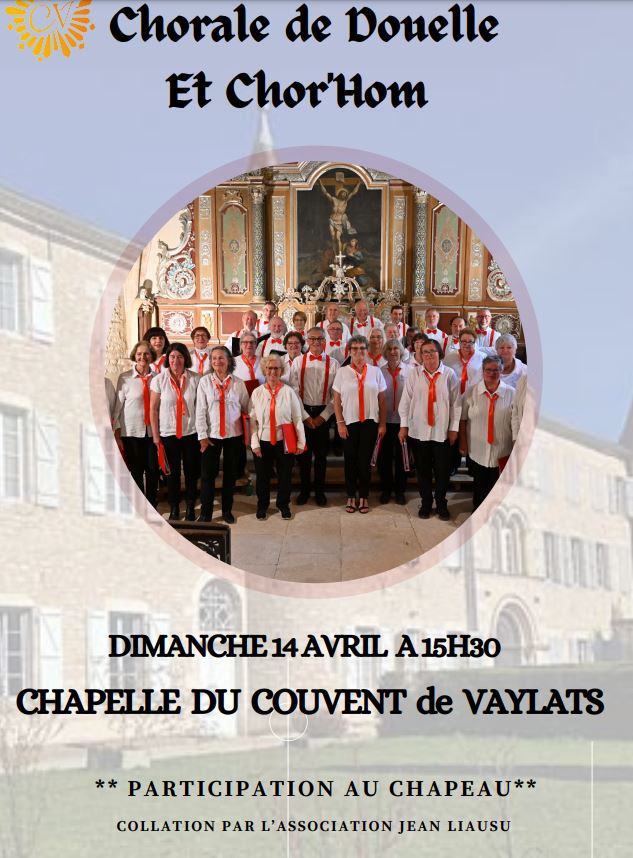 Chorale de Douelle et Chor'Hom à la chapelle du couvent de Vaylats  France Occitanie Lot Douelle 46140