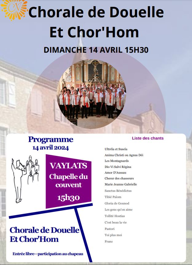 Chorale de Douelle et Chor'Hom à la chapelle du couvent de Vaylats  France Occitanie Lot Douelle 46140