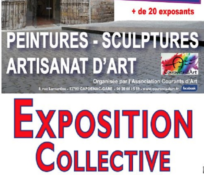 Exposition collective Courants d'Art  France Occitanie Lot Figeac 46100