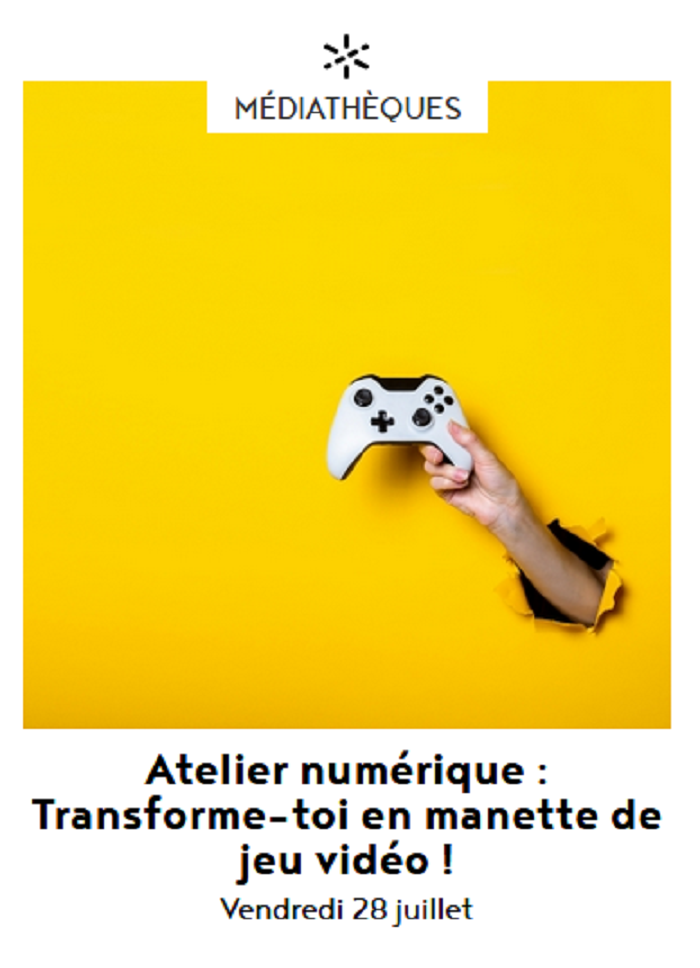 Atelier numérique:  transforme toi en manette de jeu vidéo  France Occitanie Lot Figeac 46100