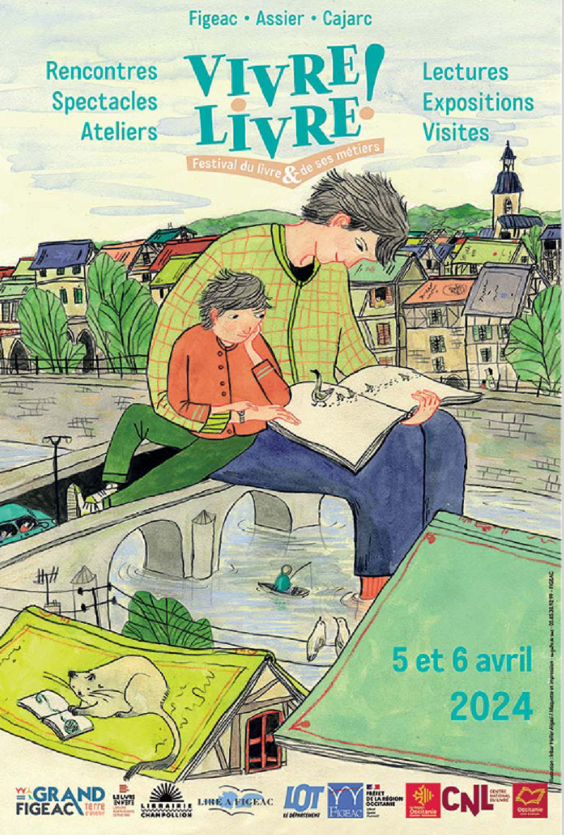 Vivre livre ! Festival du livre et de ses métiers  France Occitanie Lot Figeac 46100