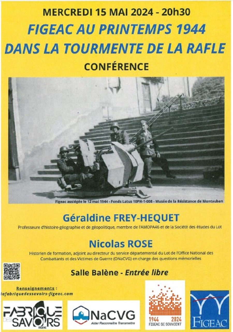 Conférence, Figeac au printemps 1944 dans la tourmente de la rafle  France Occitanie Lot Figeac 46100