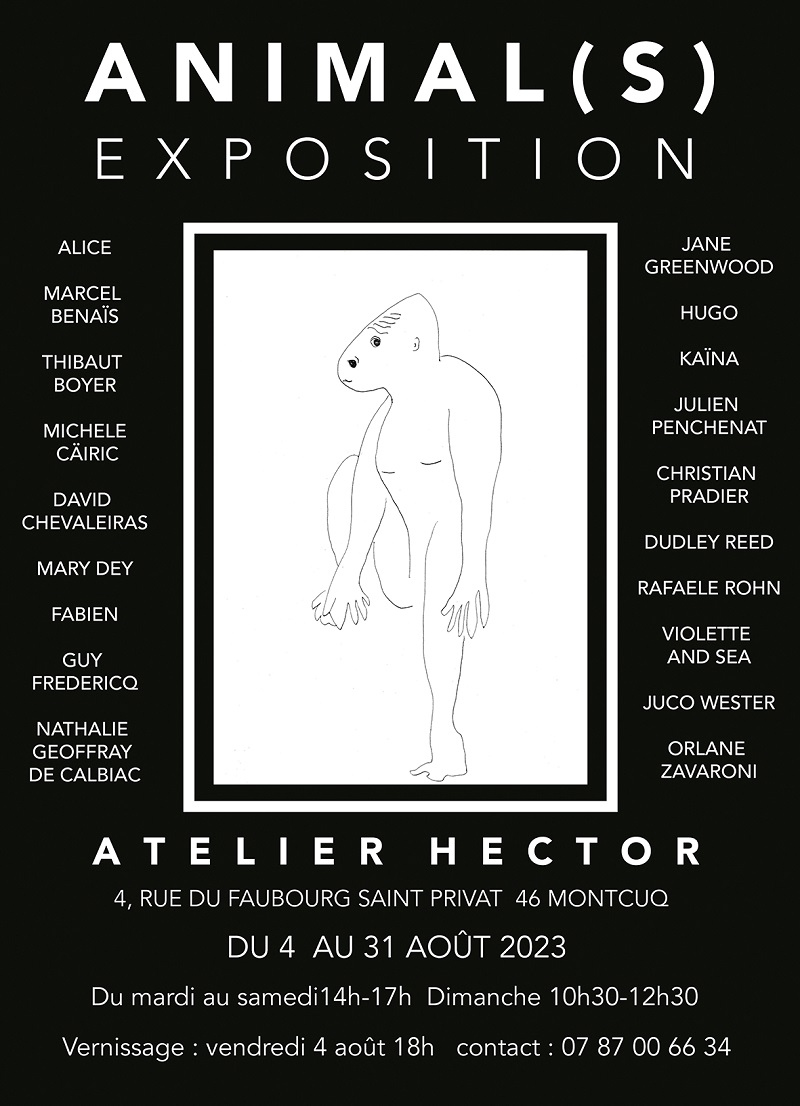 Exposition : Animal(s)  France Occitanie Lot Montcuq-en-Quercy-Blanc 46800