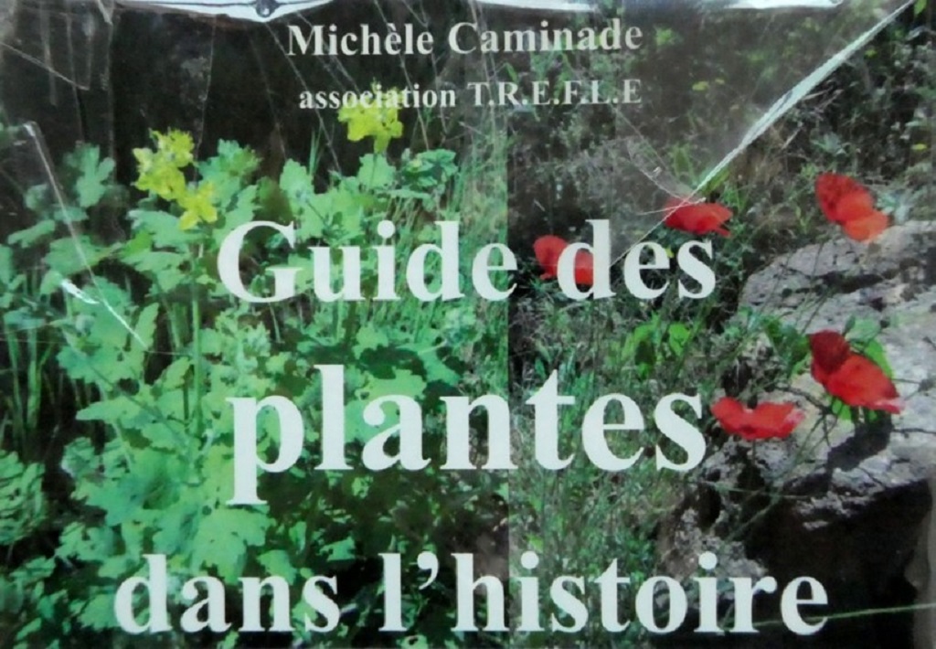 Figeac : Balade botanique à Espédaillac « Les plantes dans l’Histoire »