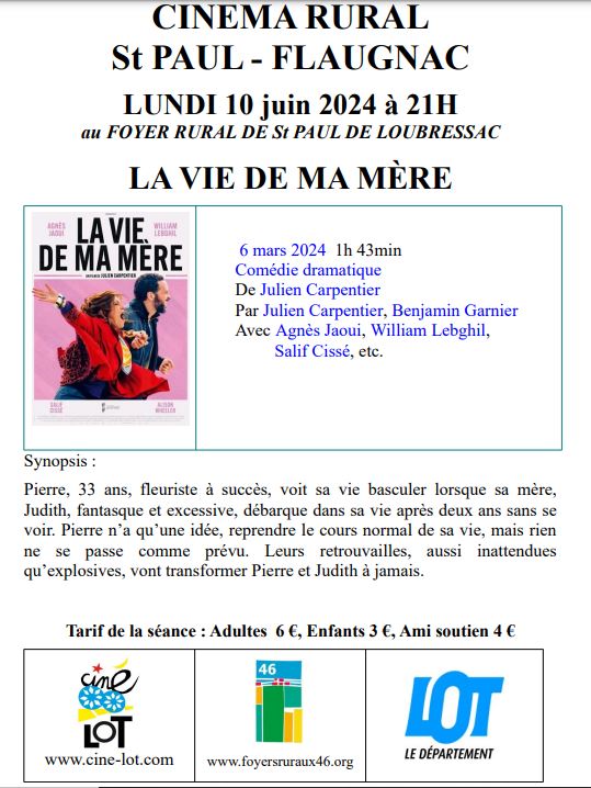 Ciné-Lot : "La vie de ma mère"  France Occitanie Lot Saint-Paul-Flaugnac 46170