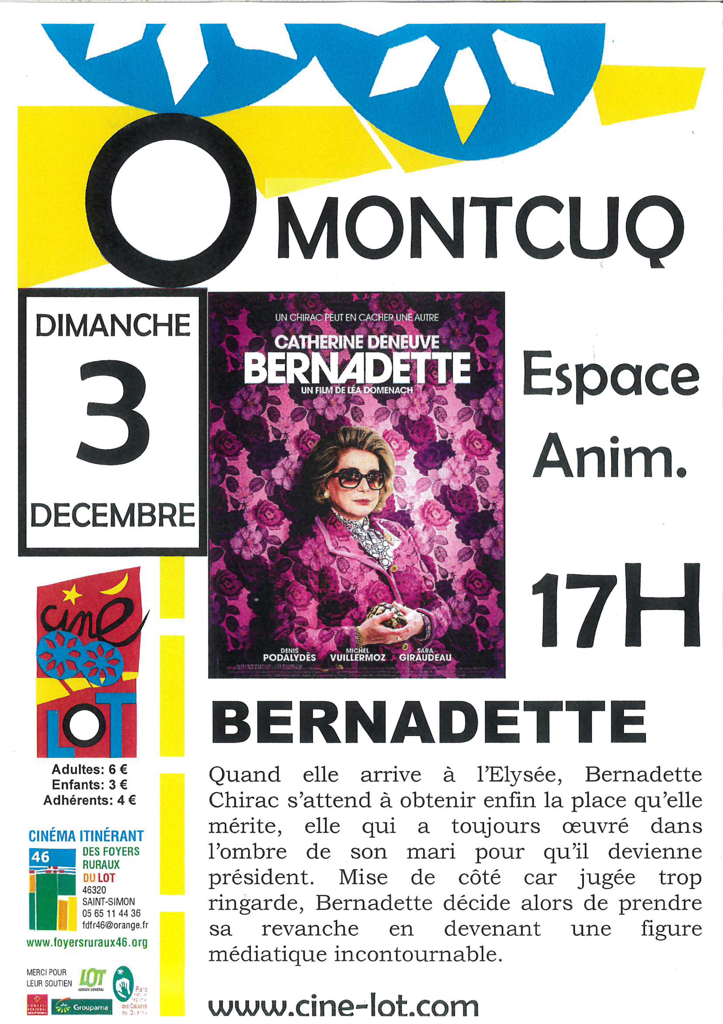 Ciné-Lot : "Bernadette"  France Occitanie Lot Montcuq-en-Quercy-Blanc 46800