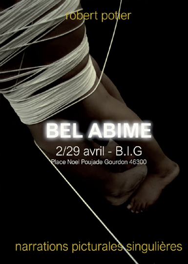 Figeac : Exposition  : «Bel Abime»