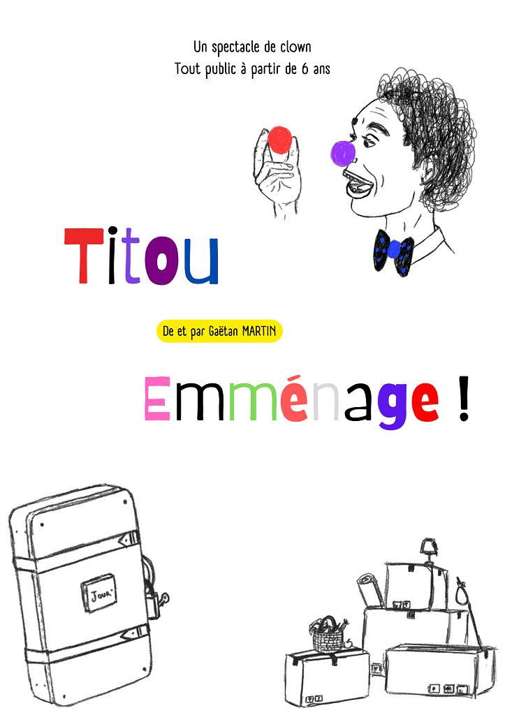 Théâtre de Pas Sage à Balène:  "Titou emménage"  France Occitanie Lot Figeac 46100