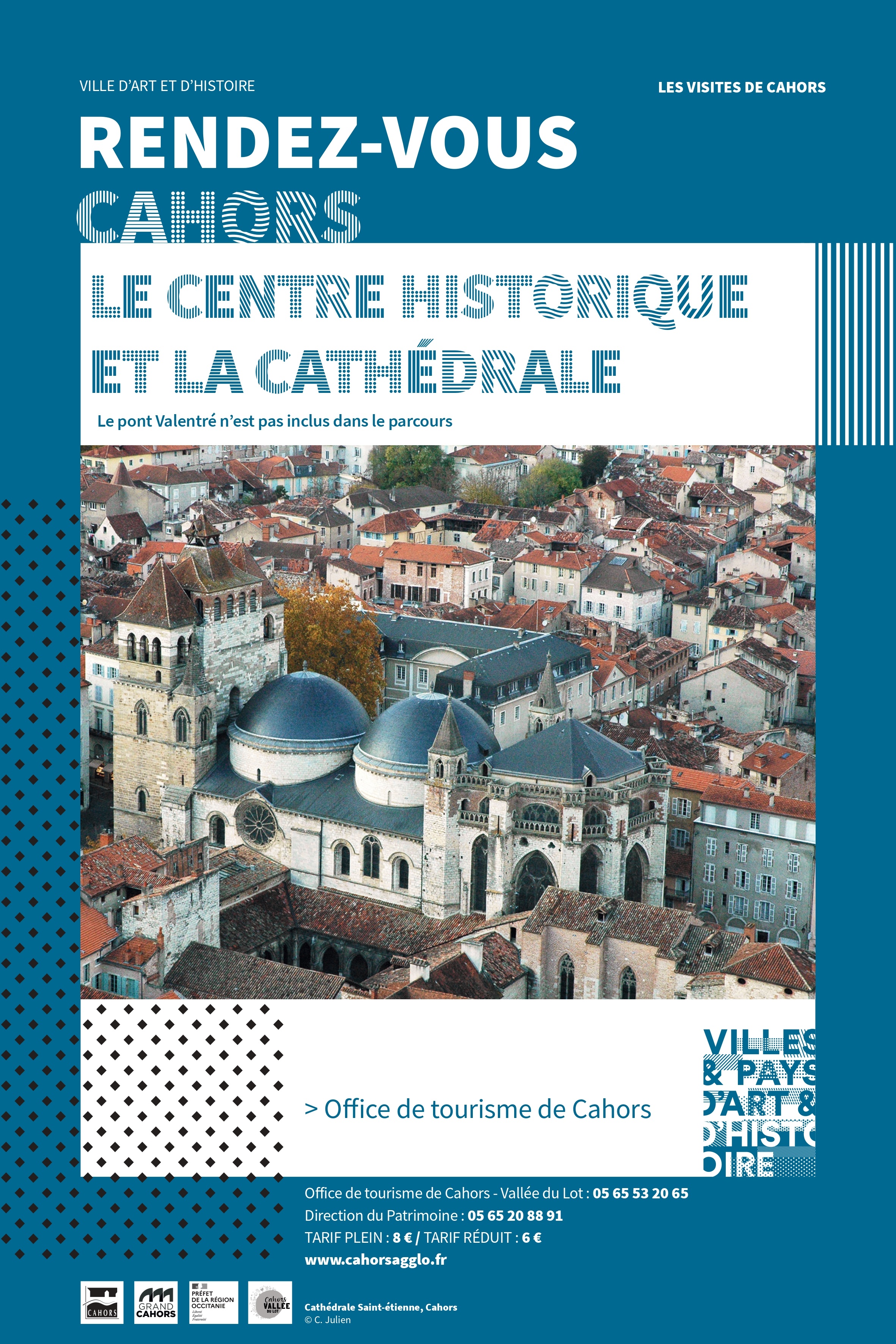 Visite guidée : Cahors, le centre historique et la Cathédrale  France Occitanie Lot Cahors 46000