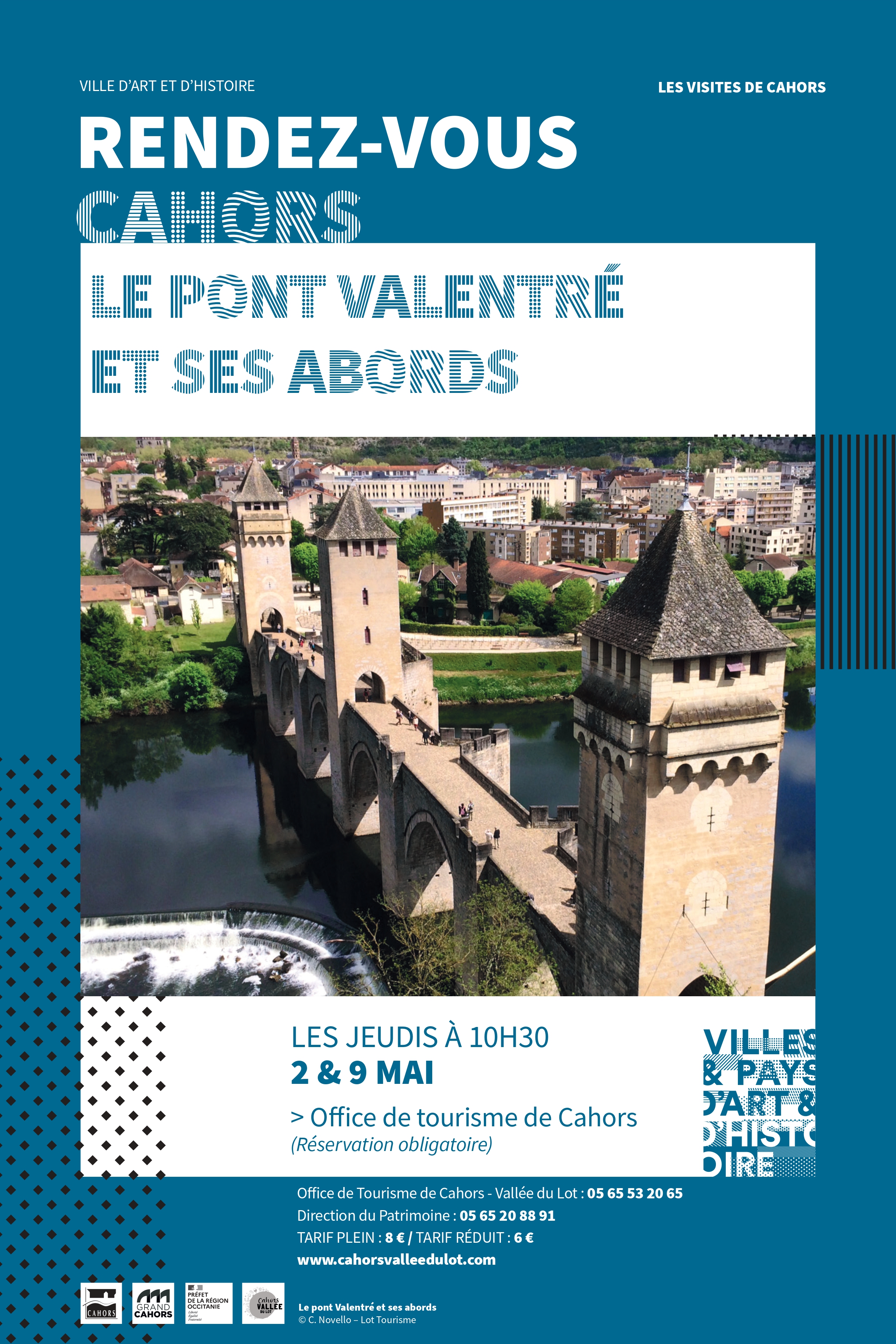 Visite guidée : Le pont Valentré et ses abords  France Occitanie Lot Cahors 46000