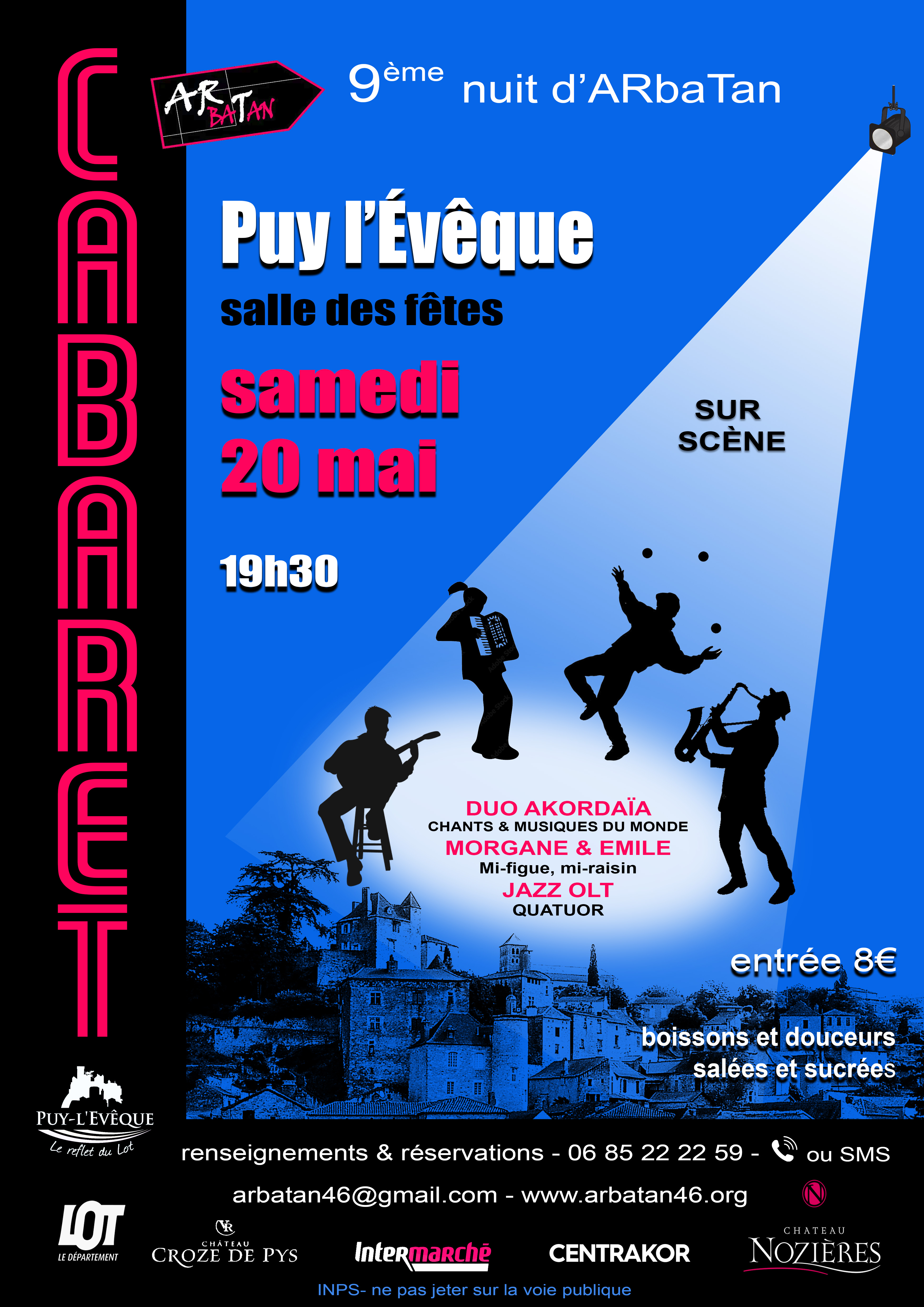 9ème Nuit d'Arbatan : Soirée Cabaret à Puy-L'évêque  France Occitanie Lot Puy-l'Évêque 46700