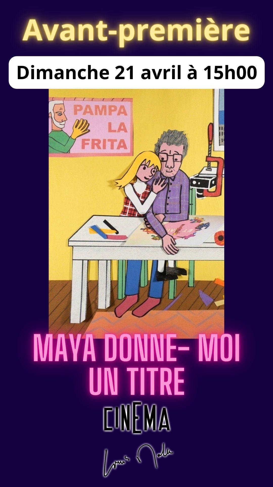Ciné-avant-première "Maya Donne Moi Un Titre" null France null null null null