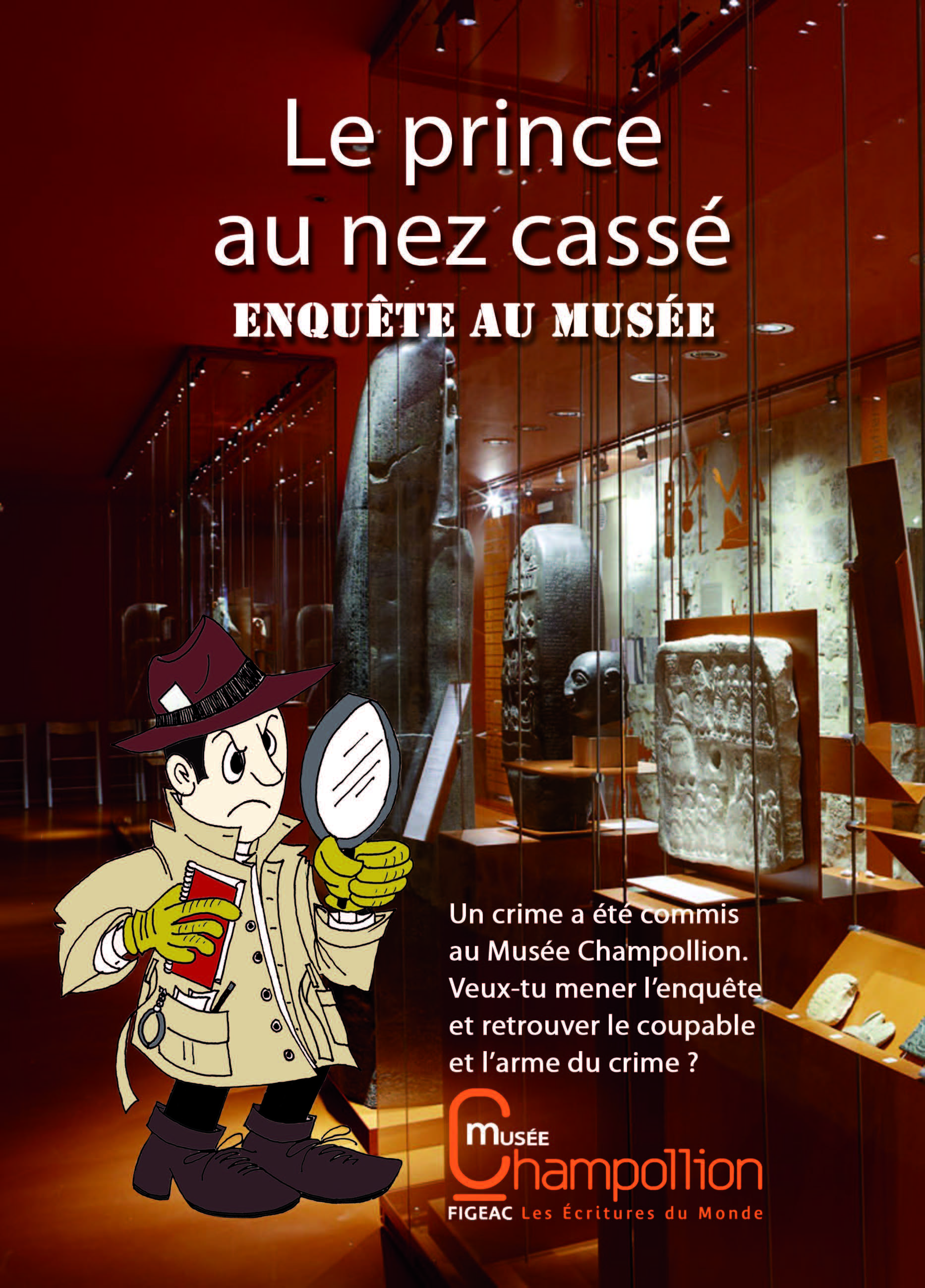 Visite-Jeu "Le Prince au Nez Cassé, Enquête au Musée"  France Occitanie Lot Figeac 46100