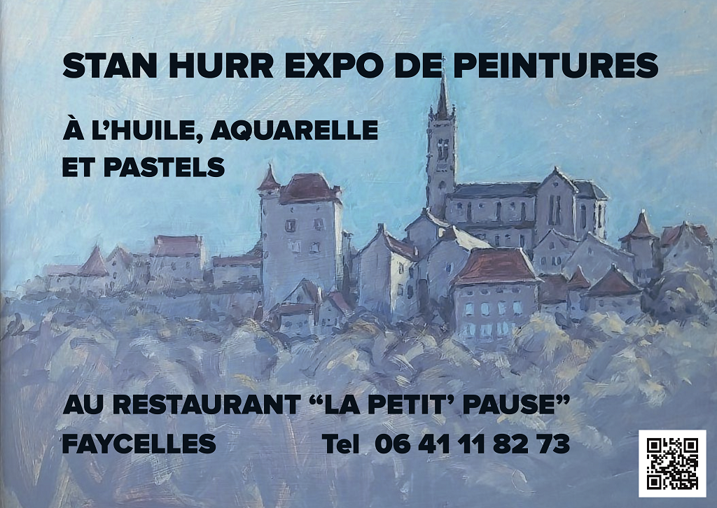 Exposition des peintures de Stan Hurr à Faycelles  France Occitanie Lot Faycelles 46100