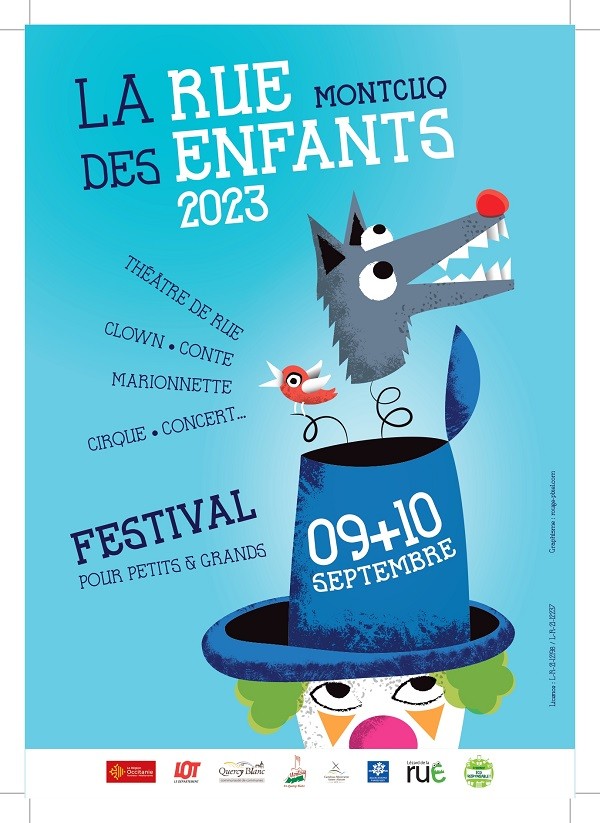 Festival "La Rue des Enfants" à Montcuq  France Occitanie Lot Montcuq-en-Quercy-Blanc 46800