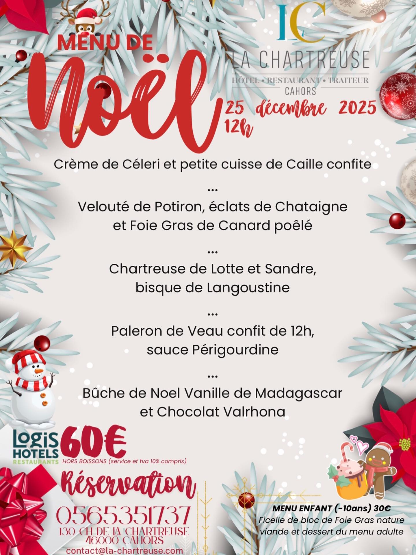 Figeac : Repas de Noël à La Chartreuse