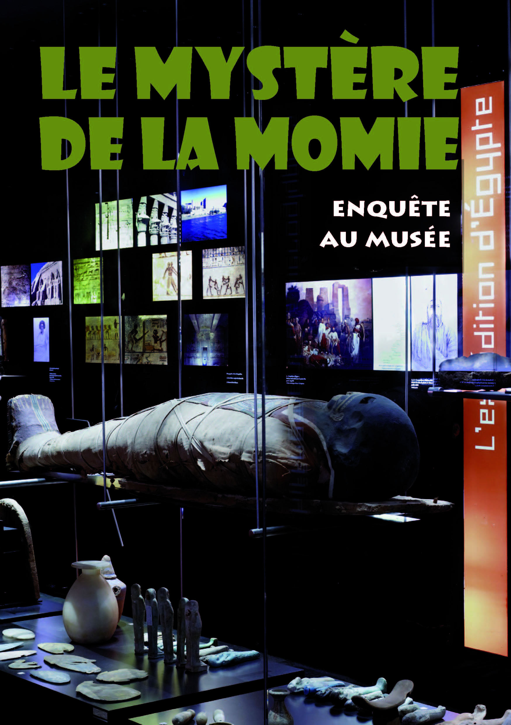 Visite-Jeu "Le Mystère de la Momie" au musée Champollion à Figeac  France Occitanie Lot Figeac 46100
