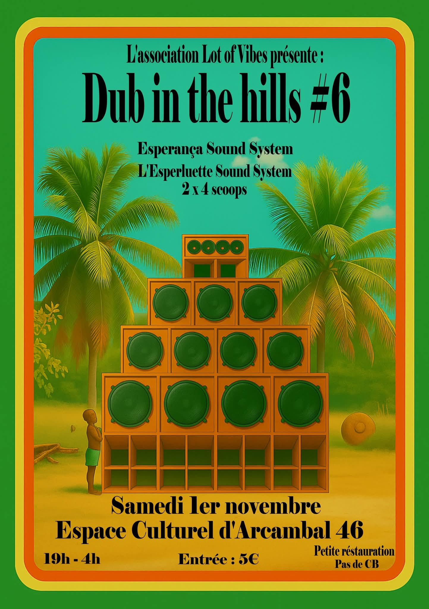 Figeac : Dub in the hills #6