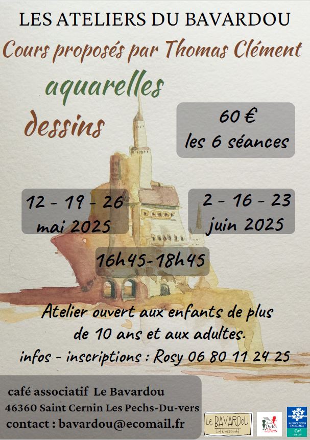 Figeac : Les Ateliers du Bavardou : cours de dessins et aquarelles