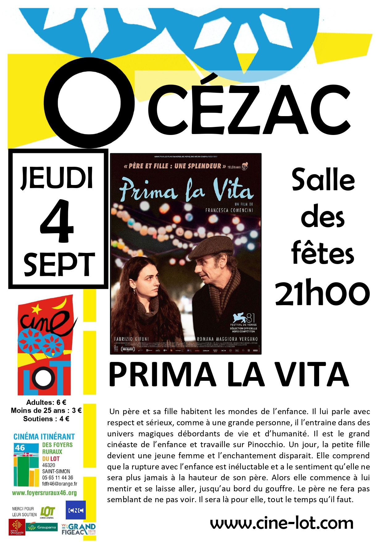 Figeac : Ciné-Lot : Prima la Vita à Cézac