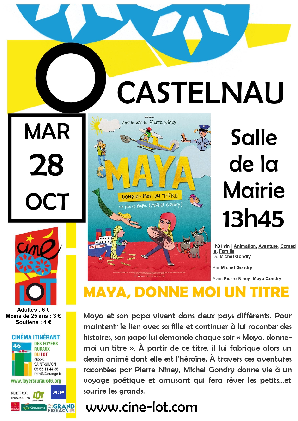 Figeac : Ciné-Lot : Maya, donne moi un titre