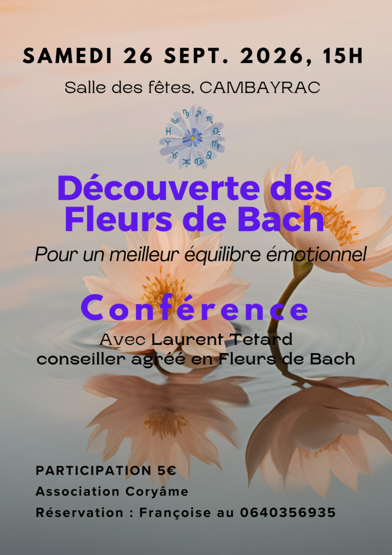 Figeac : Conférence de Laurent Tetard sur les Fleurs de Bach