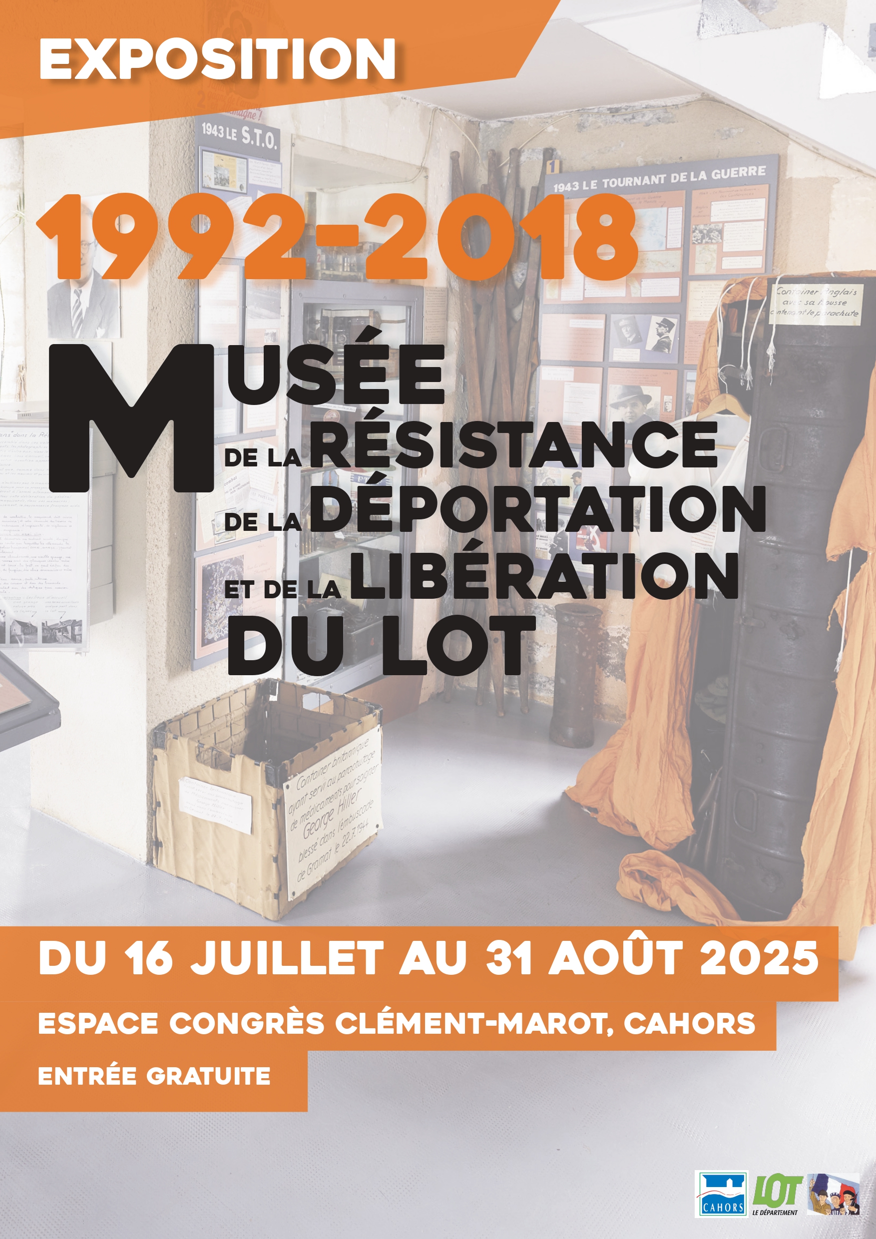 Figeac : Exposition : « 1992-2018 : le musée de la Résistance, de la Déportation et de la Libération du Lot »