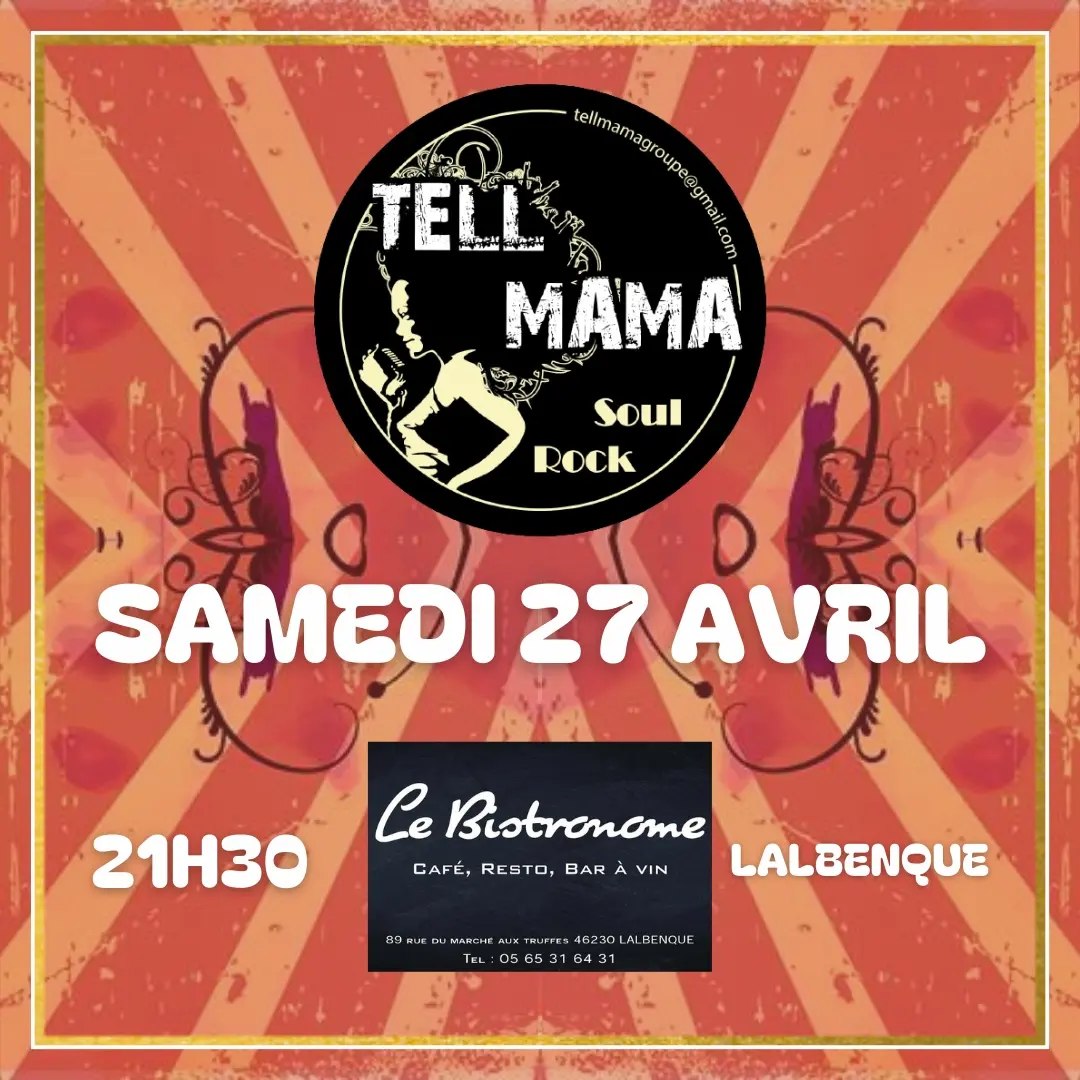 Figeac : Concert au Bistronome: Tell Mama