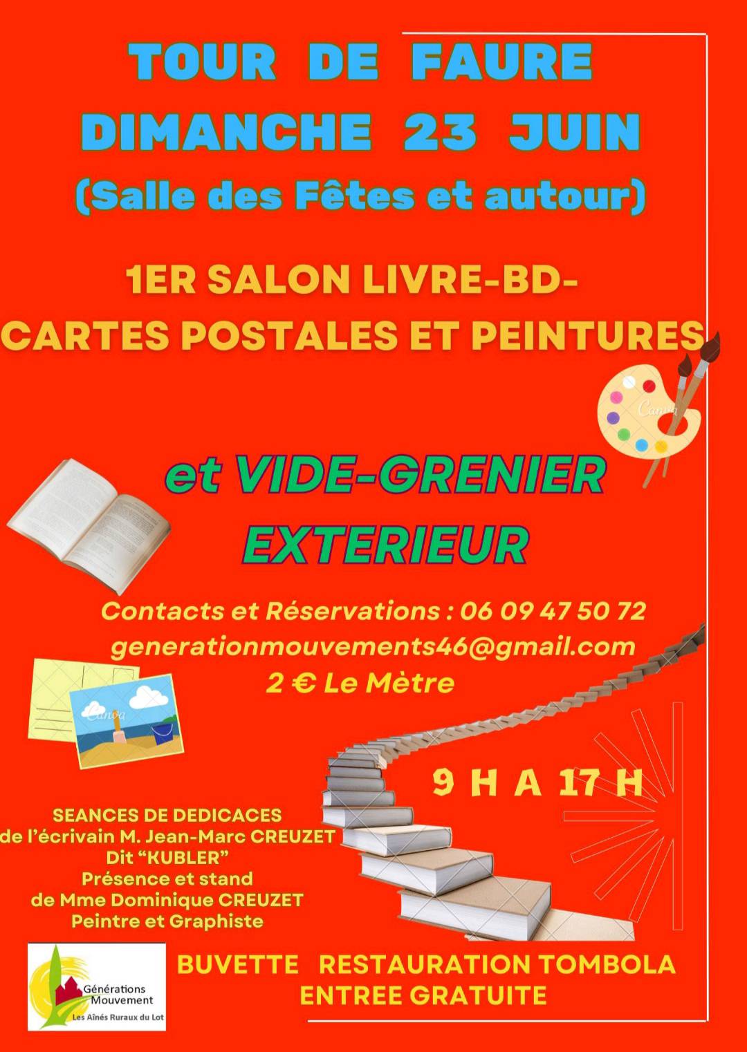 Figeac : Vide-greniers et salon du livre, BD, cartes postales et peinture à Tour-de-Faure