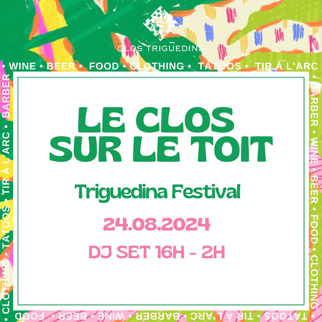Figeac : Le Clos sur le toit : Triguedina Festival