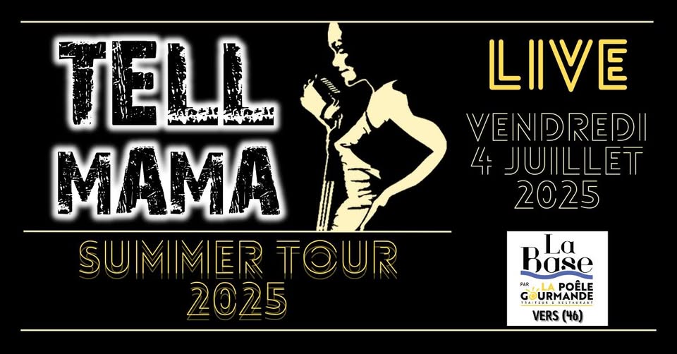 Figeac : Concert Tell Mama à la Base de Vers