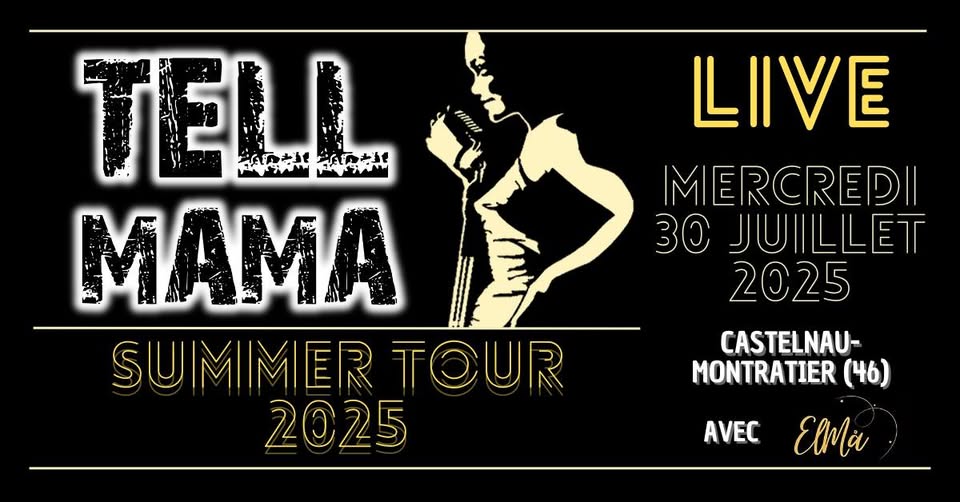 Figeac : Concert de Tell Mama