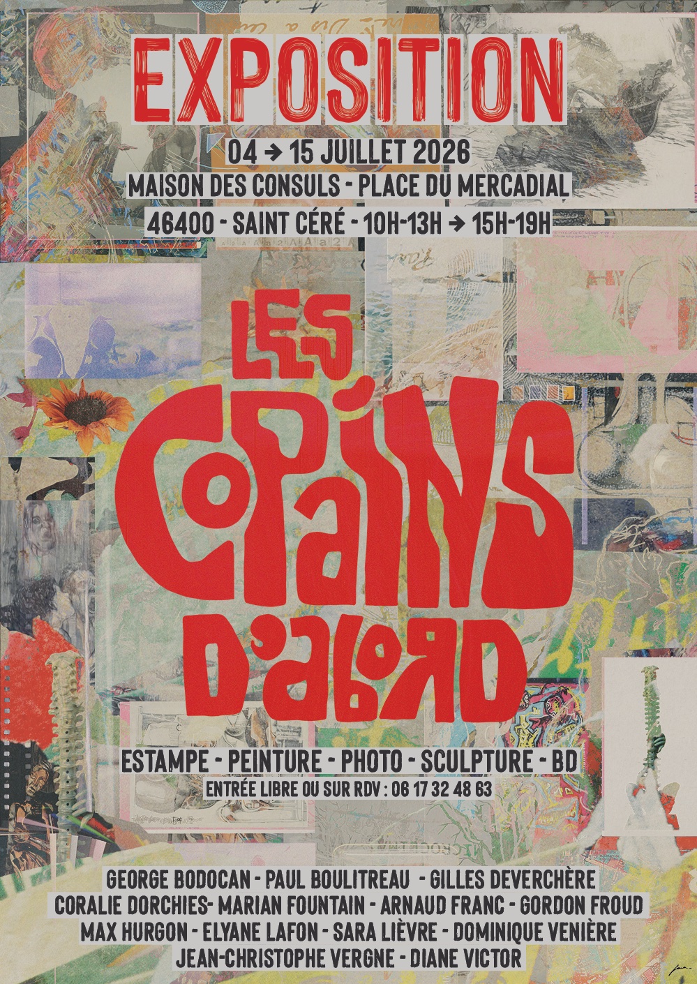Figeac : Exposition - les copains d'abord<br />