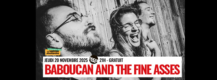 Figeac : Concert aux Docks : Baboukan and the Fine Asses