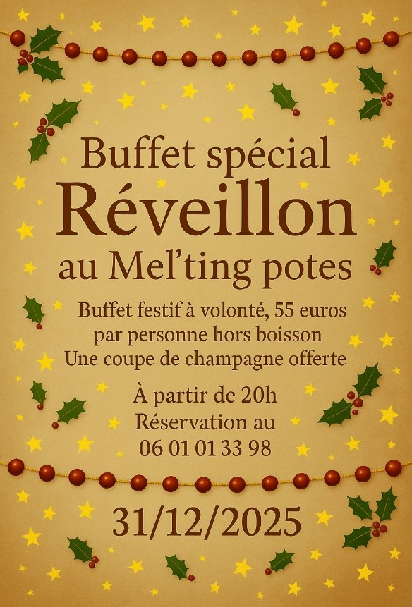 Figeac : Buffet spécial Réveillon au Mel'ting potes
