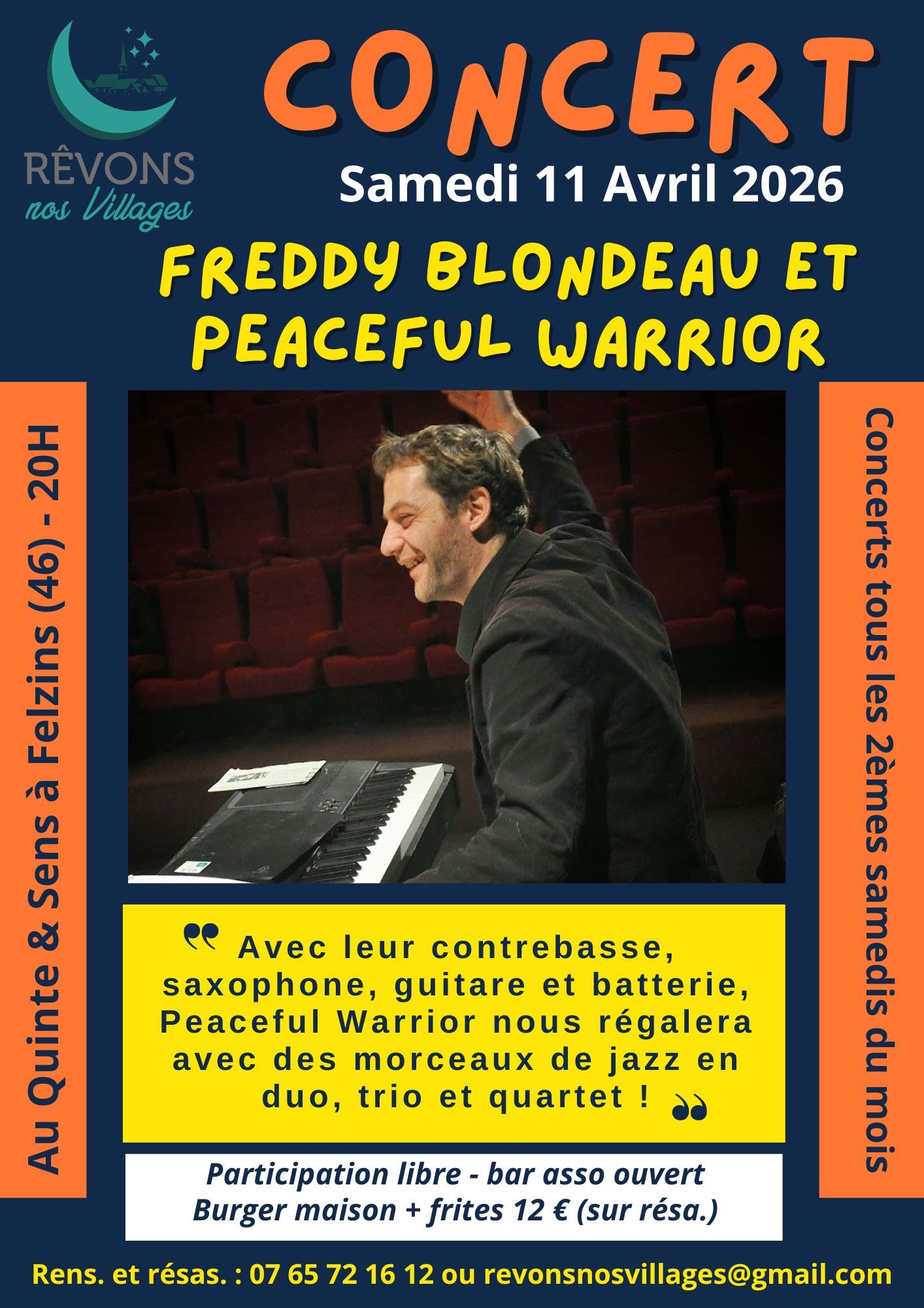 Figeac : Concert Freddy Blondeau et Peaceful Warrior au Quinte & Sens, Felzins