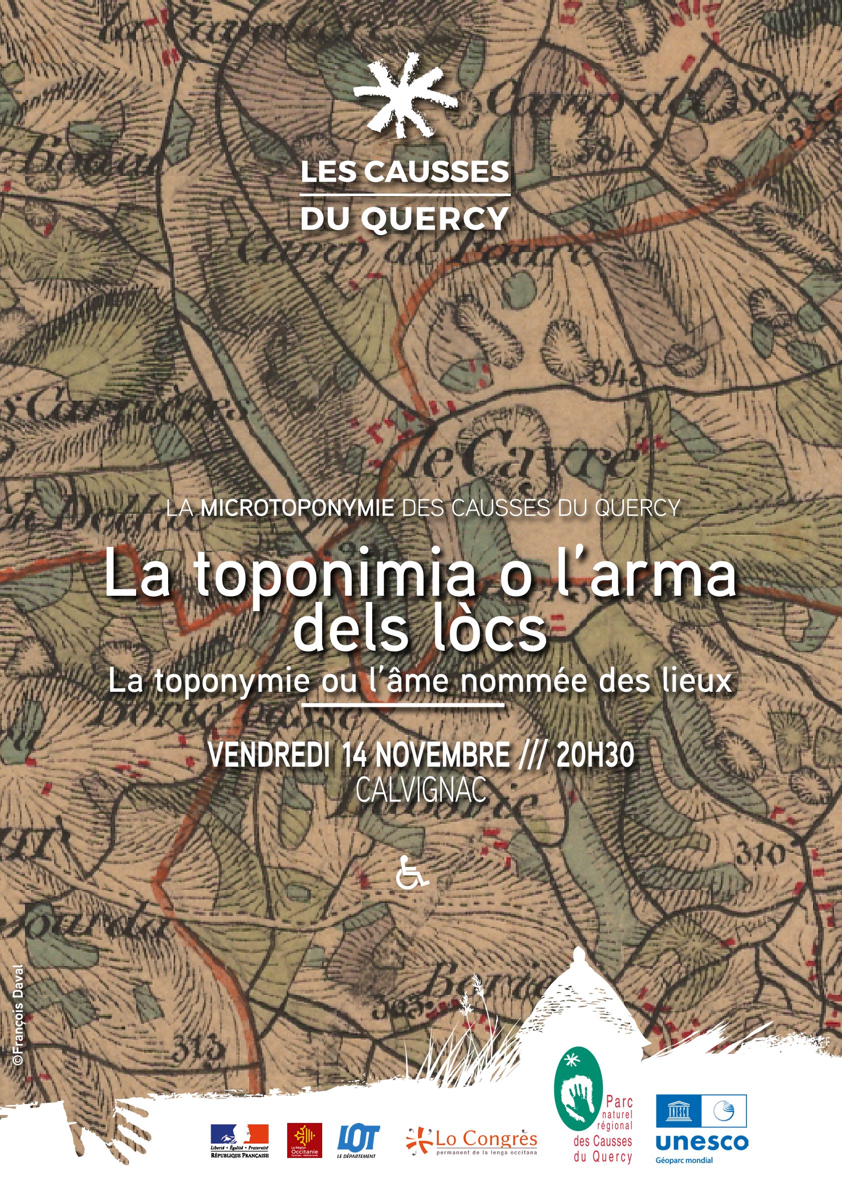 Figeac : La toponimia o l’arma dels lòcs : La toponymie ou l’âme nommée des lieux