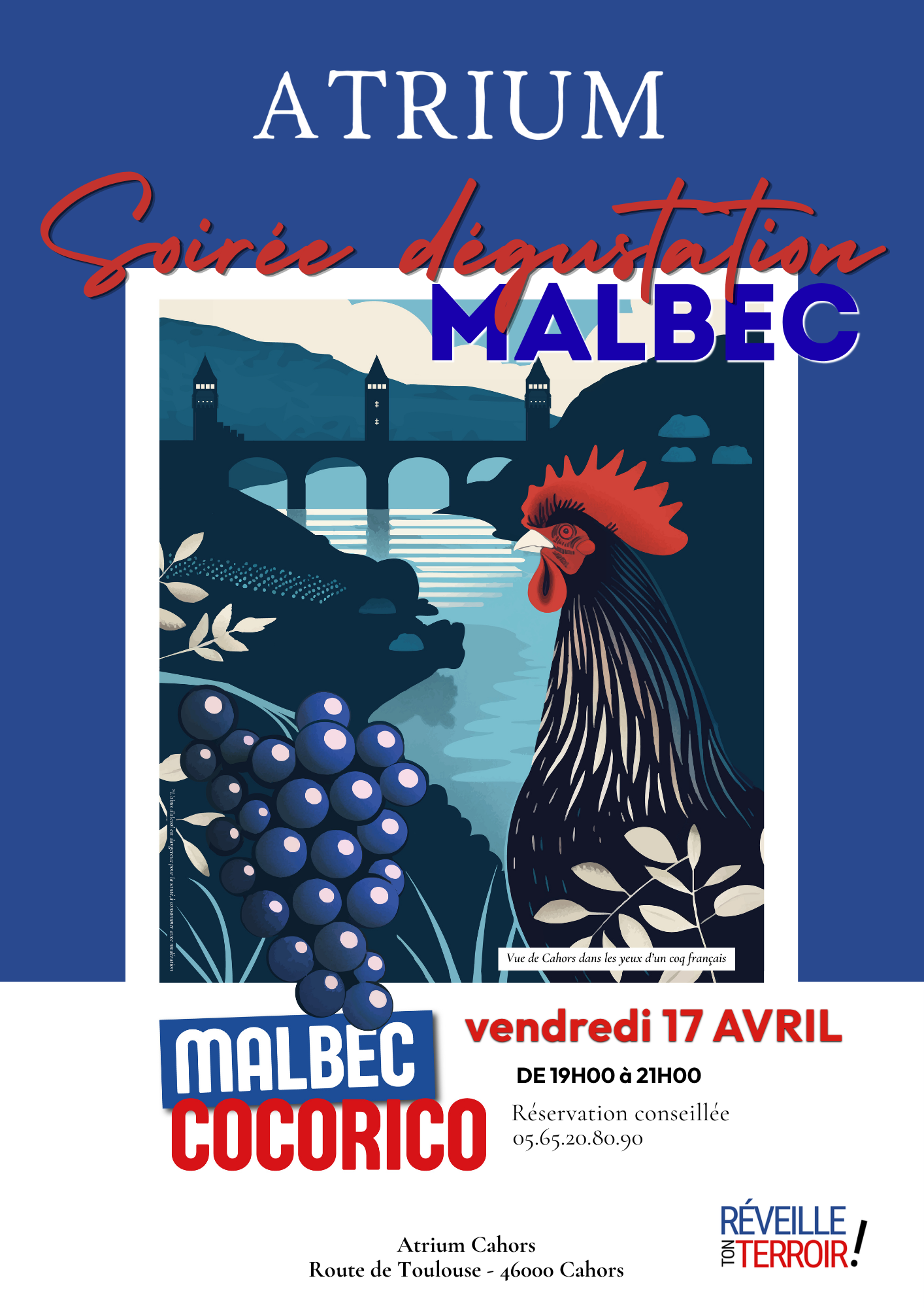 Figeac : Soirée dégustation MALBEC COCORICO ! à l'Atrium